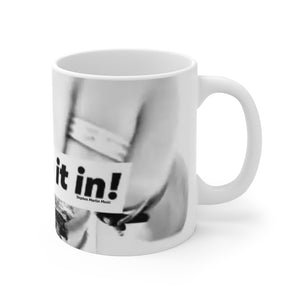 Punch it in! Mug 11oz